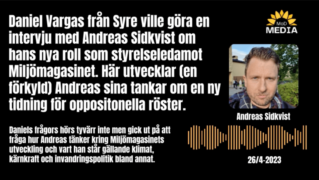 Andreas sidkivst intervju syre