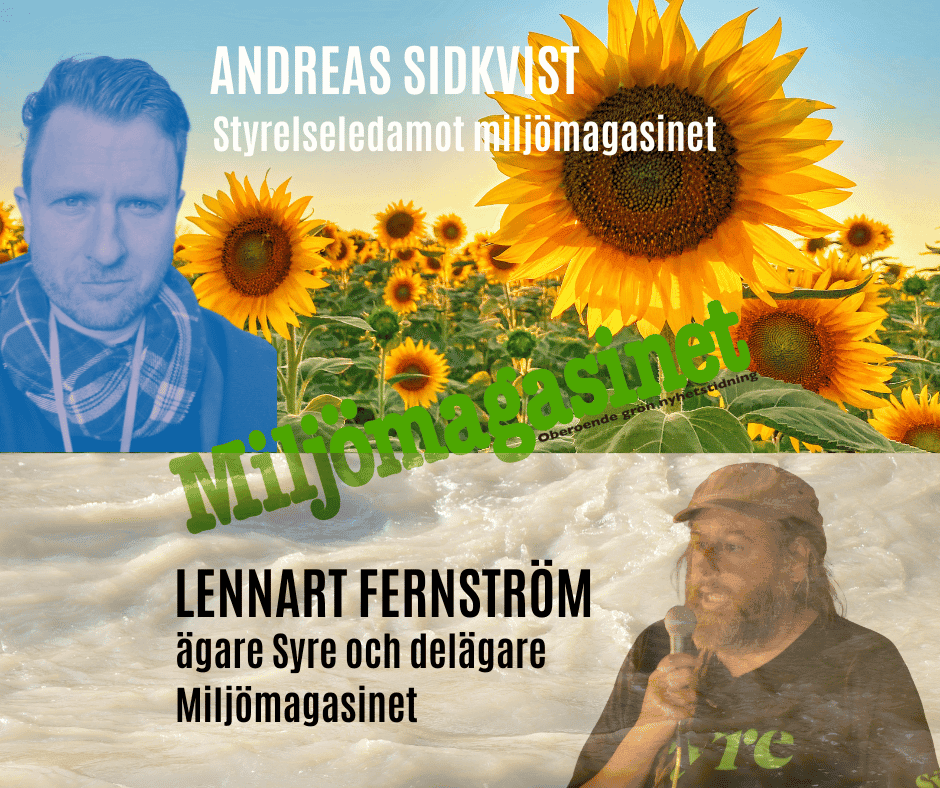 Andreas sidkvist, miljömagasinet, lennart fernström syre