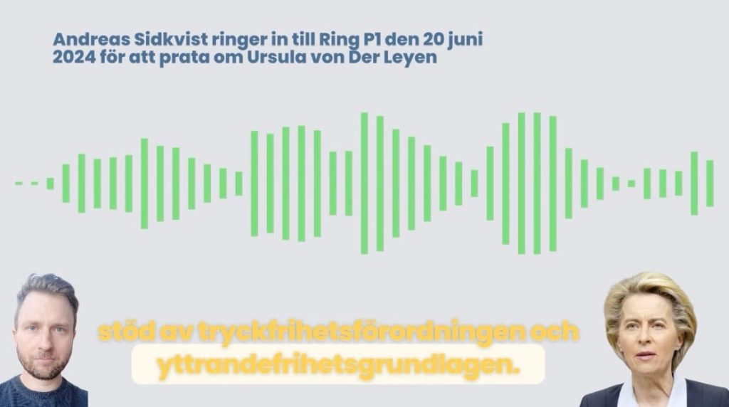 Andreas sidkvist i ring p1 20 juni 2024 om ursula von der leyen